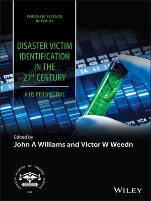 cover image of Disaster Victim Identification in the 21st Century